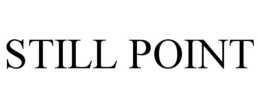 STILL POINT trademark