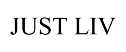 JUST LIV trademark