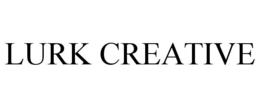LURK CREATIVE trademark