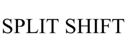 SPLIT SHIFT trademark