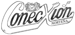 CONECXION NORTENA trademark