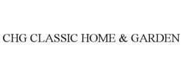 CHG CLASSIC HOME & GARDEN trademark