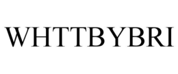 WHTTBYBRI trademark