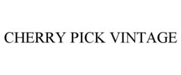 CHERRY PICK VINTAGE trademark