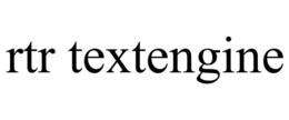 RTR TEXTENGINE trademark