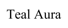 TEAL AURA trademark