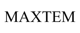 MAXTEM trademark