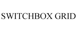 SWITCHBOX GRID trademark