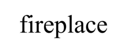 FIREPLACE trademark