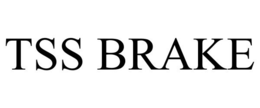TSS BRAKE trademark
