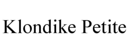 KLONDIKE PETITE trademark