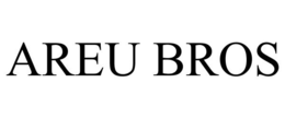 AREU BROS trademark