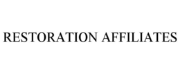 RESTORATION AFFILIATES trademark