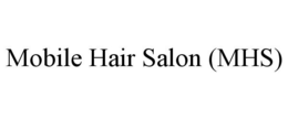 MOBILE HAIR SALON (MHS) trademark
