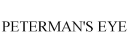 PETERMAN'S EYE trademark