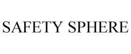 SAFETY SPHERE trademark