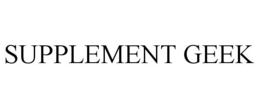SUPPLEMENT GEEK trademark