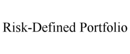RISK-DEFINED PORTFOLIO trademark