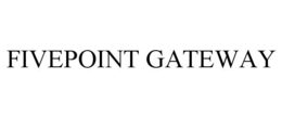 FIVEPOINT GATEWAY trademark