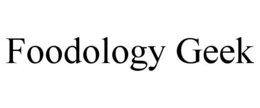 FOODOLOGY GEEK trademark