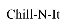 CHILL-N-IT trademark