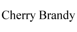CHERRY BRANDY trademark