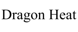 DRAGON HEAT trademark