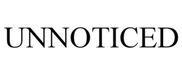 UNNOTICED trademark