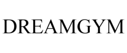 DREAMGYM trademark