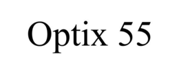 OPTIX 55 trademark