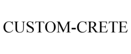 CUSTOM-CRETE trademark