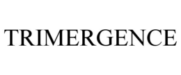 TRIMERGENCE trademark