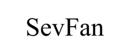 SEVFAN trademark