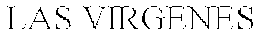 LAS VIRGENES trademark