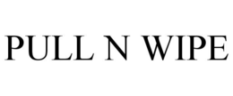 PULL N WIPE trademark
