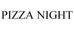 PIZZA NIGHT trademark