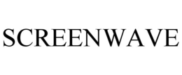 SCREENWAVE trademark