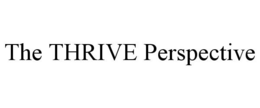 THE THRIVE PERSPECTIVE trademark
