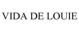 VIDA DE LOUIE trademark