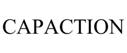 CAPACTION trademark