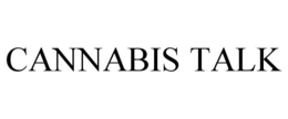 CANNABIS TALK trademark