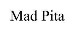MAD PITA trademark