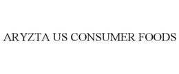 ARYZTA US CONSUMER FOODS trademark