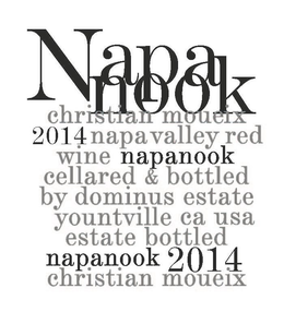 NAPANOOK CHRISTIAN MOUEIX 2014 NAPA VALLEY RED WINE NAPANOOK CELLARED & BOTTLED BY DOMINUS ESTATE YOUNTVILLE CA USA ESTATE BOTTLED NAPANOOK 2014 CHRISTIAN MOUEIX. trademark