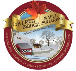 COVERED BRIDGE MAPLE SUGARING MILKING TREES SINCE 1989 6095 LAKE ROAD · NEWPORT. VT 05857 · 802-334-7126 · COVEREDBRIDGEMAPLE.COM trademark