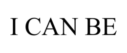 I CAN BE trademark