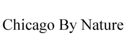 CHICAGO BY NATURE trademark