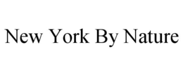 NEW YORK BY NATURE trademark