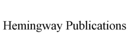 HEMINGWAY PUBLICATIONS trademark
