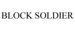 BLOCK SOLDIER trademark